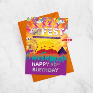 40fest festival theme 40th birthday card forty fest